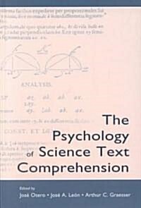 The Psychology of Science Text Comprehension (Hardcover)