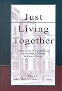 Just Living Together (Hardcover)