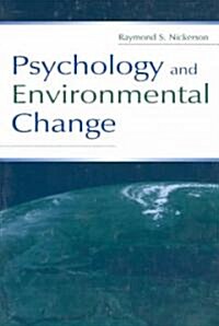 Psychology and Environmental Change (Paperback)