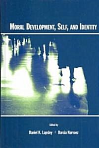 Moral Development, Self, and Identity (Hardcover)