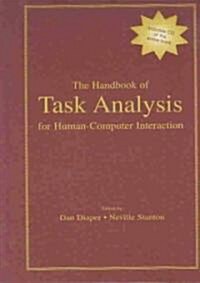 The Handbook of Task Analysis for Human-Computer Interaction (Hardcover)
