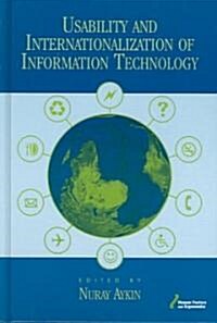 Usability and Internationalization of Information Technology (Hardcover)