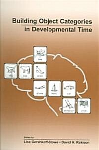 Building Object Categories in Developmental Time (Paperback)