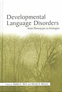 Developmental Language Disorders (Hardcover)
