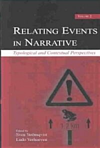Relating Events in Narrative (Hardcover)