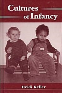 Cultures of Infancy (Hardcover)