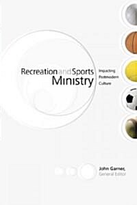 Recreation and Sports Ministry (Hardcover)