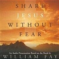 Share Jesus Without Fear, Audio CD (Audio CD)