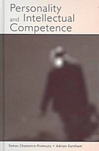 Personality And Intellectual Competence (Hardcover)