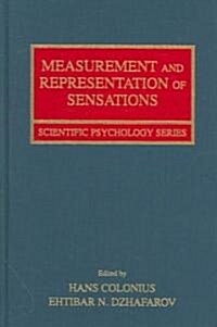 Measurement and Representation of Sensations (Hardcover)