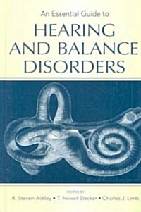 An Essential Guide to Hearing and Balance Disorders (Hardcover)