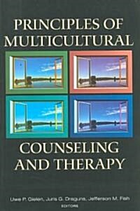 Principles of Multicultural Counseling and Therapy (Paperback)