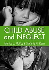 Child Abuse and Neglect (Hardcover)