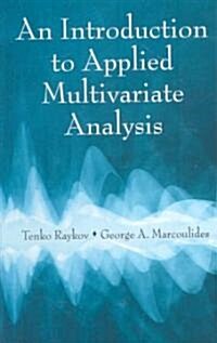An Introduction to Applied Multivariate Analysis (Hardcover)