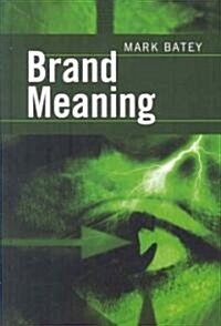 Brand Meaning (Hardcover, 1st)