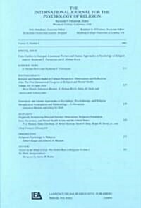 From Conflict to Dialogue: Examining Western and Islamic Approaches in Psychology of Religion: A Special Issue of the International Journal for T (Paperback)