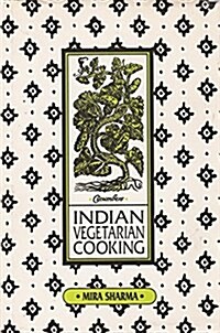 Indian Vegetarian Cooking (Hardcover)