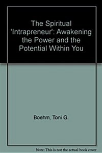 The Spiritual Intrapreneur (Paperback)