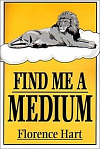 Find Me a Medium (Paperback)