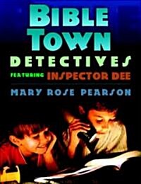 Bible Town Detectives (Paperback)