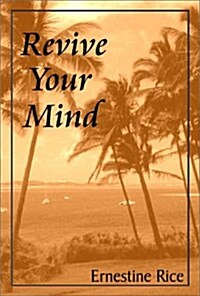 Revive Your Mind (Paperback)