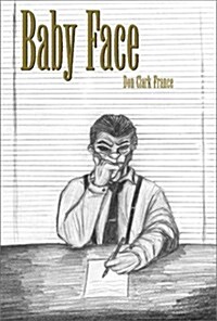 Baby Face (Paperback)