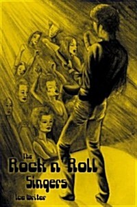 The Rock N Roll Singers (Paperback)