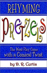 Rhyming Pretzels (Paperback)