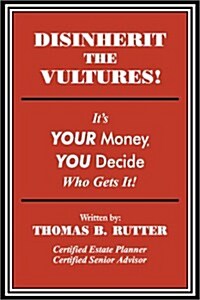 Disinherit the Vultures (Paperback)