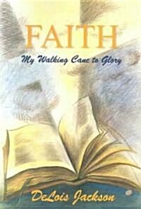 Faith (Paperback)