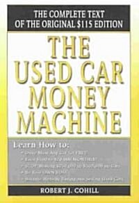 The Used Car Money Machine (Paperback)