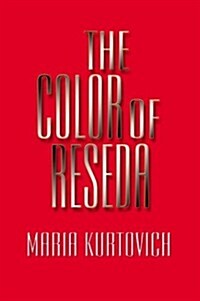 The Color of Reseda (Paperback)