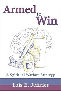 Armed To Win (Paperback)