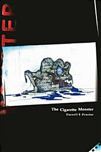 The Cigarette Monster (Paperback)