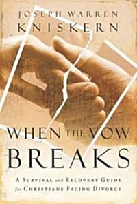 When the Vow Breaks (Paperback)