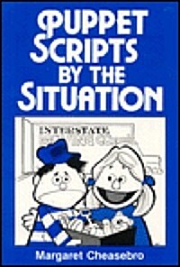 Puppet Scripts by the Situation (Paperback)