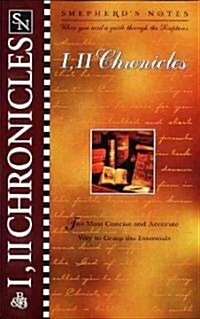 Shepherds Notes: I & II Chronicles (Paperback)
