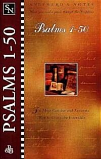 Shepherds Notes: Psalms 1-50 (Paperback)