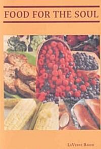 Food for the Soul (Paperback)