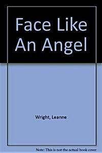 Face Like An Angel (Paperback)