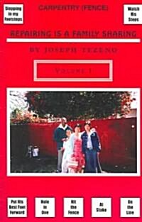 Repairing Is A Family Sharing (Paperback)
