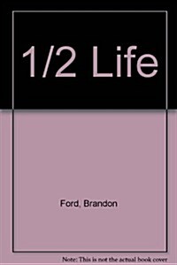 1/2 Life (Paperback)