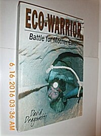 Eco-warrior (Paperback)