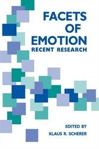 Facets of emotion : recent research