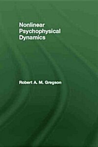 Nonlinear Psychophysical Dynamics (Hardcover)