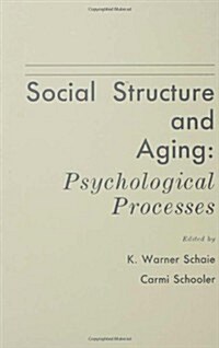 Social Structure and Ageing (Hardcover, UK)