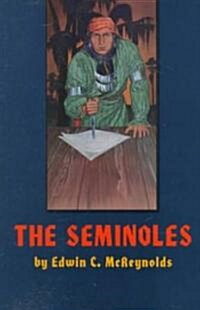 The Seminoles: Volume 47 (Paperback)