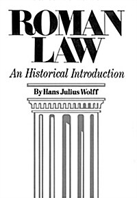 Roman Law: An Historical Introduction (Paperback)