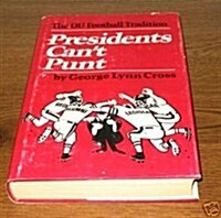 Presidents Cant Punt (Hardcover)