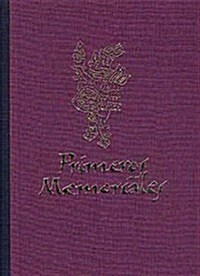 Primeros Memoriales, Part 1, Volume 200: Facsimile Edition (Hardcover)